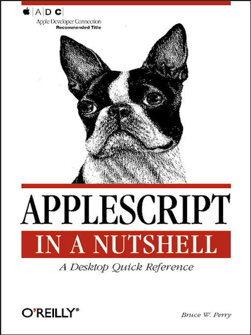 Title details for AppleScript in a Nutshell by Bruce W. Perry - Available